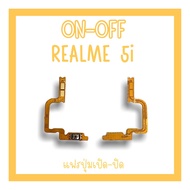 on-off Realme5i แพรสวิตRealme5 /ปิด- เปิด เรียวมี5 เรียวมี5i แพรเปิดปิด5i สินค้าพร้อมส่ง