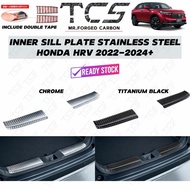 TCS HONDA HRV 2022-2024+ FACELIFT CAR REAR BUMPER INNER SILL PLATE STAINLESS STEEL ACCESSORIES