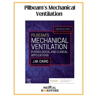 Pilbeam’s Mechanical Ventilation 7th/8th Edition | Respiratory Therapy Book | ICU Ventilator Guide
