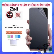 2 IN 1 PPF screen protector Anti-peeping - anti-fingerprint Oppo A5 A5 Pro A5i A5i Pro A6 Pro