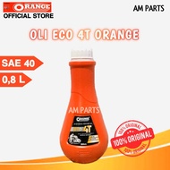 Oli Orange Eco 4T 08L Sae 40 Oli motor bebek 800ml Oli Orange Eco 08L