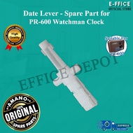 Effice Depot - Date Lever for AMANO PR-600 Watchman Clock Spare Part [100% Original Spare Part]