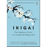 (eBook) Ikigai: The Japanese Secret to a Long and Happy Life - Francesc Miralles and Hector Garcia