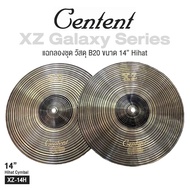 Centent B20 XZ Galaxy Series Cymbal แฉ ฉาบ สำหรับกลองชุด ทำจากทองแดงผสม B20 Bronze Alloy  ขนาด : Cra