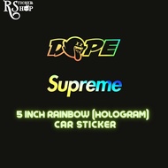 5 inch Car sticker - DOPE Supreme