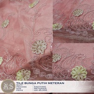 KAIN TULLE TILE BORDIR PAYET BUNGA PUTIH BAHAN KEBAYA METERAN MURAH