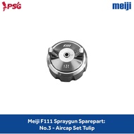 Meiji F111 Spraygun Spare Part: No. 3 - Tulip Aircap Set