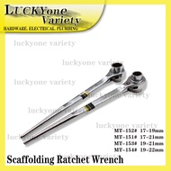 SCAFFOLDING RATCHET WRENCH (17-19MM/ 17-21MM /19-21MM / 19-22MM)