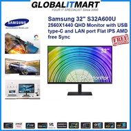 Samsung Monitor 32inch S32A600U QHD Monitor with USB type-C  S32A600 / S32A600U  (Brought to you by GLOBAL IT MART PTE LTD)