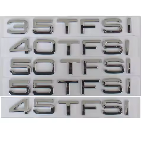 Chrome 35TFSI 40TFSI 45TFSI 50TFSI 55TFSI TFSI Emblems Badges Symbols for A3 A4 A5 A6 A7 A8 A4L A6L 