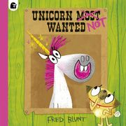 Unicorn NOT Wanted Fred Blunt