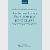 The Natural History Prose Writings, 1793-1864