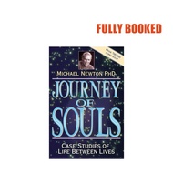 Journey of Souls: Case Studies of Life Between Lives (Paperback) by Michael Newton