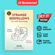 Strange Bedfellows - Fun With Etymology - Paperback - English - 9781951530020