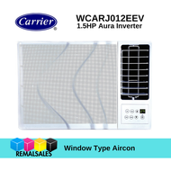 CARRIER WCARJ012EEV 1.5hp Aura Inverter Window Type Aircon
