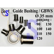 Guide Bushing Head Bushing/ GBWS/ BA/ dia. In 35mm Out 48mm length 90 - 150mm