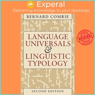 Language Universals & Linguistic Typology 2e (Paper Only) by Alexander Comrie (US edition, hardcover