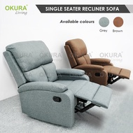 OKURA Single Seater Recliner Sofa Leisure Chair Modern Sofa Lazy Chair Kerusi Recliner Grey Brown Fu