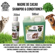 WOOF Madre De Cacao Dog and Cat Shampoo & Conditioner Anti-Galis, Anti-Kuto, Mabango 250ml, 500ml