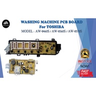 AW-8460S / AW-8560S / AW-8570S TOSHIBA WASHING MACHINE PCB BOARD ( CONTROL BOARD )