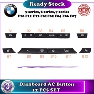 【 BMW 】Dashboard AC Button 12 PCS SET ( 5-series 6-series 7-series )