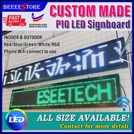 CUSTOM MADE LED Signboard (SIGNBOARD P10 LED DISPLAY)
