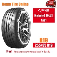 KUMHO Majesty9 SOLUS  รุ่น TA91  ขนาด 255/35 R19  จำนวน 1 เส้น - ยางรถยนต์ เก๋ง ขอบ19 <KH|TA91---|--