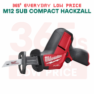 365s Milwaukee M12 CHZ Sub Compact Hackzall เลื่อยชักอเนกประสงค์ไร้สาย