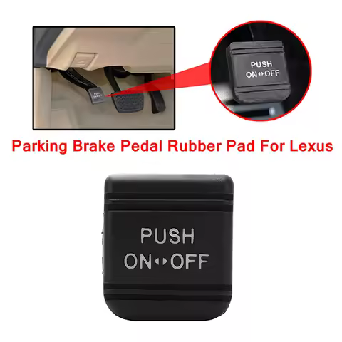 Car Front Parking Brake Pedal Rubber Pad Cover For Lexus IS250 IS350 GS350 GS460 ES240 RX450h Toyota