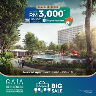 RM11 for GAIA RESIDENCES - GAMUDA GARDENS RM3,000 Shopee Voucher + RM500 Touch 'n Go Reload Pin.