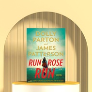 Run, Rose, Run by Dolly Parton