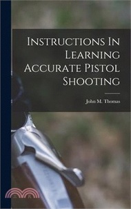 9706.Instructions In Learning Accurate Pistol Shooting