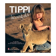 Sách Tippi Hoang Dã (Tái Bản 2019)