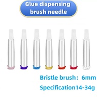 6mm Glue dispensing brush needle 14G-34G round 6mm brush needle glue dispensing needle for glue disp