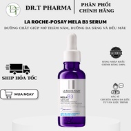(COMPANY STAMP) La Roche-Posay Mela B3 serum 30ml