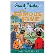 Authentic Enid Blyton : The Famous Five - Five are Together Again
