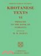 Indo-Scythian Studies: Being Khotanese Texts Volume VI:Khotanese Texts(Volume 6, Prolexis to the Book of Zambasta)