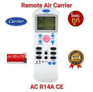 💢💢ส่งฟรี💢💢รีโมทแอร์ Carrier AC R14A CE ปุ่มตรงทรงเหมือนใช้ได้เลย