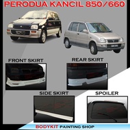 PERODUA KANCIL 850/660 (FOR LAMPU PETAK) FULLSET SKIRTING(FRONT SKIRT,SIDE SKIRT,REAR SKIRT,SPOILER)