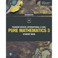 Pearson Edexcel International A Level Mathematics Pure Mathematics 3 Student Book