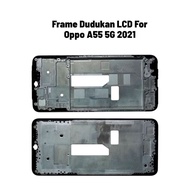 Oppo A55 5G 2021 LCD Stand Frame