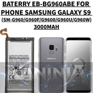 EB-BG960ABE BATERRY PHONE COMPATIBLE PHONE SAMSUNG GALAXY S9 (SM-G960/G960F/G9600/G960U/G960W) BATER