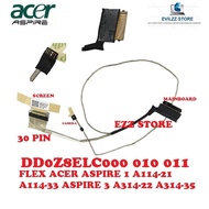 FLEXIBLE CABLE LVDS ACER ASPIRE 1 A114-21 A114-33 ASPIRE 3 A314-22 A314-22G A314-35 DD0Z8ELC000 DD0Z