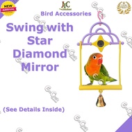JTC Bird Accessories: Swing With STAR DIAMOND MIRROR (brd) Bird Cage Decoration