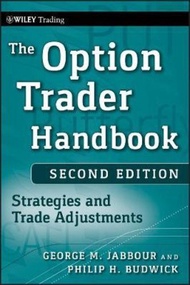 The Option Trader Handbook : Strategies and Trade Adjustments by George Jabbour (US edition, hardcov
