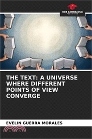 14444.The Text: A Universe Where Different Points of View Converge