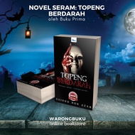 Buku Prima - Novel Seram Buku Prima : Topeng Berdarah | buku cerita seram | buku cerita hantu