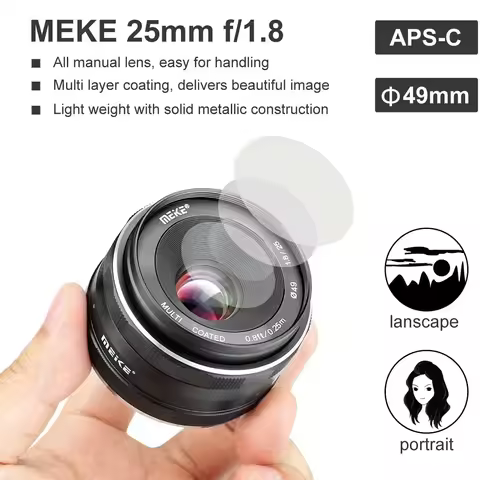 Meike 25mm f1.8 Large Aperture Wide Angle Manual APS-C Lens for Sony E Mount A6000 A6400 A6300 A7 A7