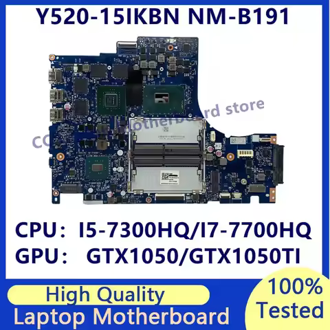 NM-B191 Mainboard For Lenovo Legion Y520-15IKBN Laptop Motherboard With I5-7300HQ/I7-7700HQ CPU GTX1