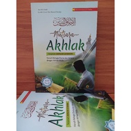 Terjemah Akhlak Lil Banin penjelasan kitab Akhlak lil Banin
